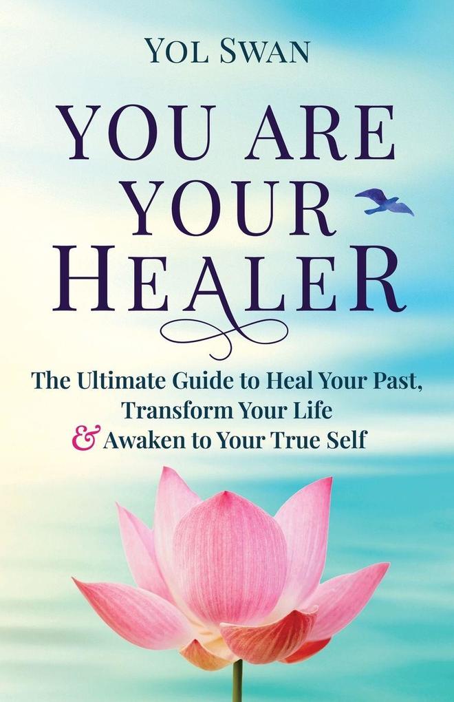 You Are Your Healer