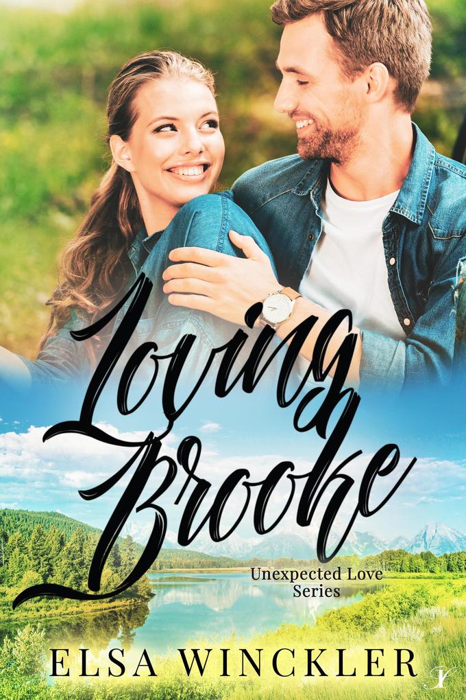 Loving Brooke (Unexpected Love #3)