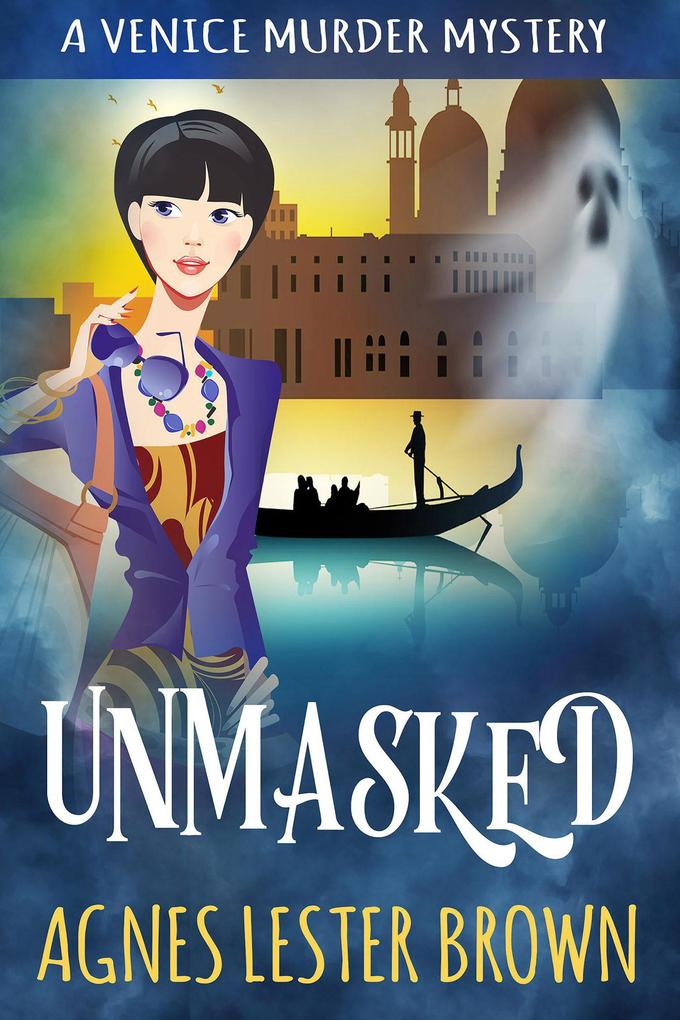 Unmasked (Venice Murder Mystery Series #1)