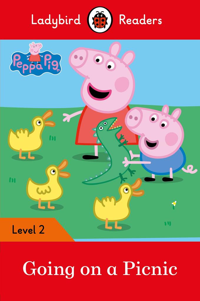 Ladybird Readers Level 2 - Peppa Pig - Going on a Picnic (ELT Graded Reader)