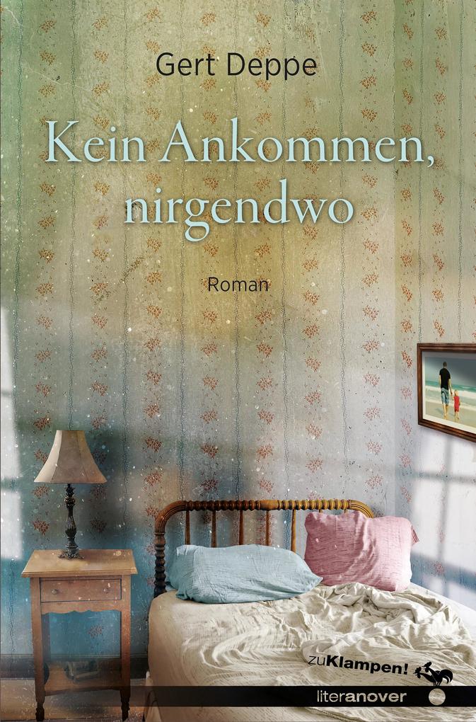 Kein Ankommen nirgendwo