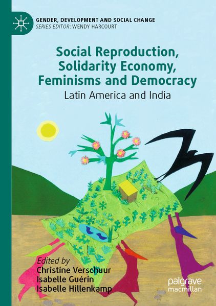 Social Reproduction Solidarity Economy Feminisms and Democracy