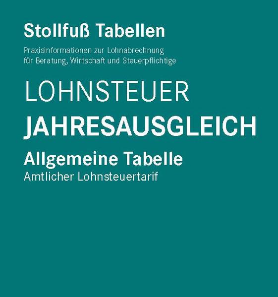 Tabelle Lohnsteuer Jahresausgleich 2022