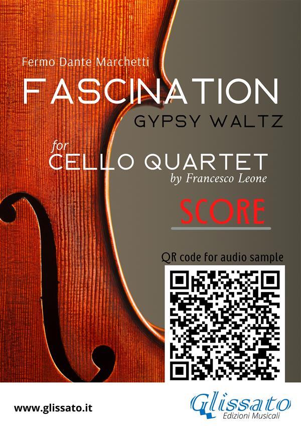 Cello Quartet Score of Fascination
