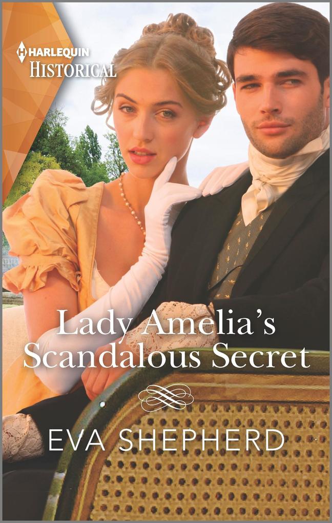Lady Amelia‘s Scandalous Secret