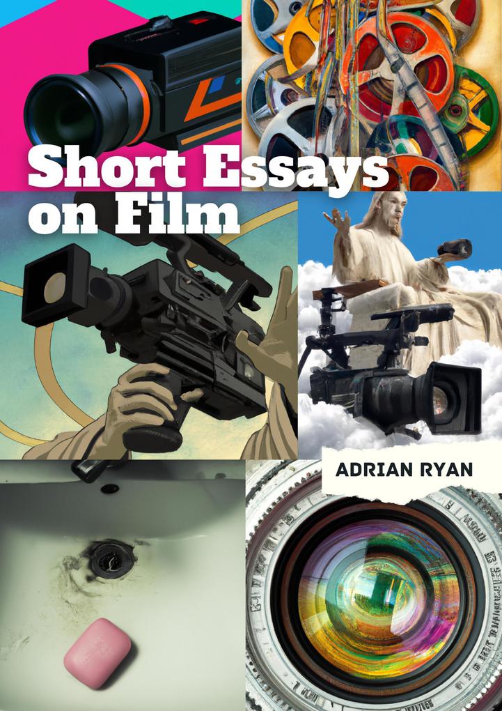 Short Essays on Film