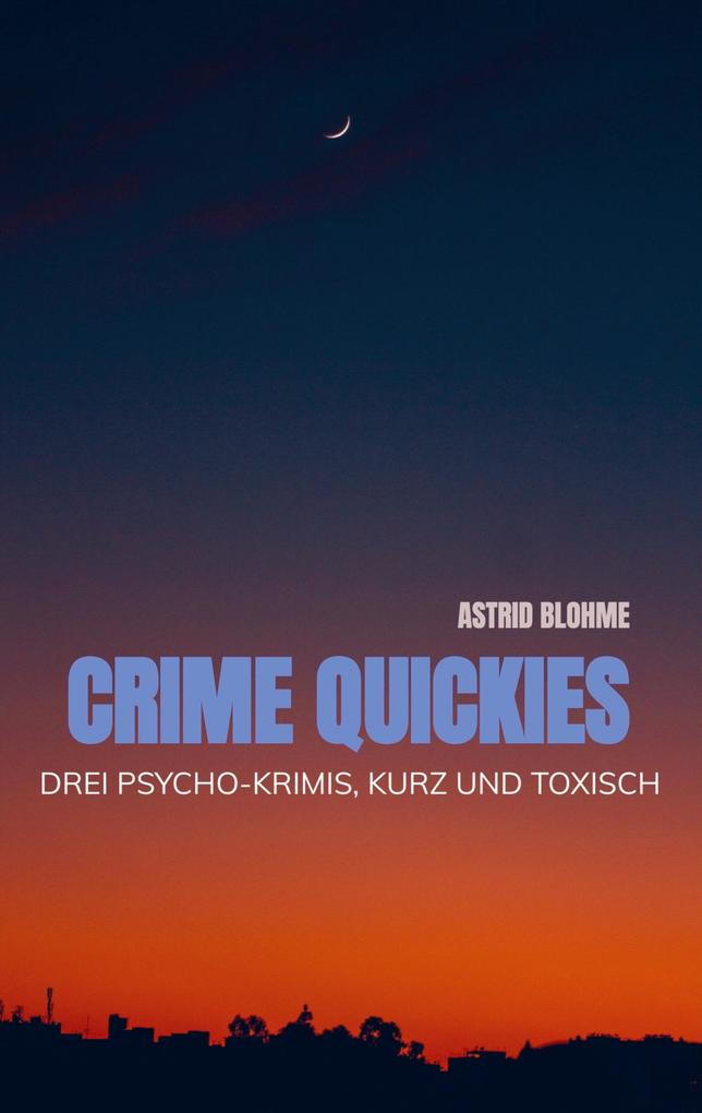Crime Quickies
