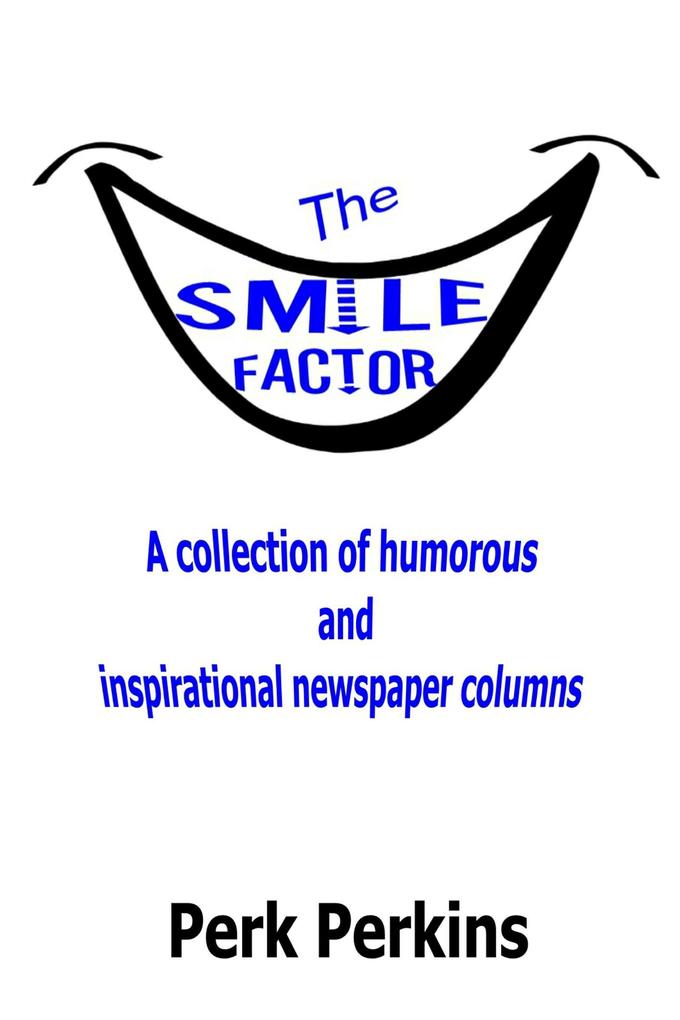 The Smile Factor