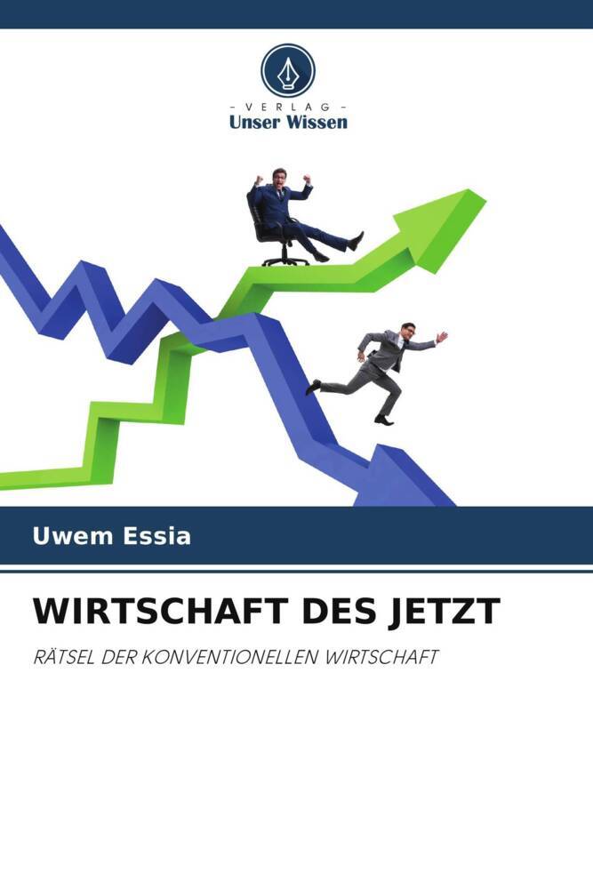 WIRTSCHAFT DES JETZT