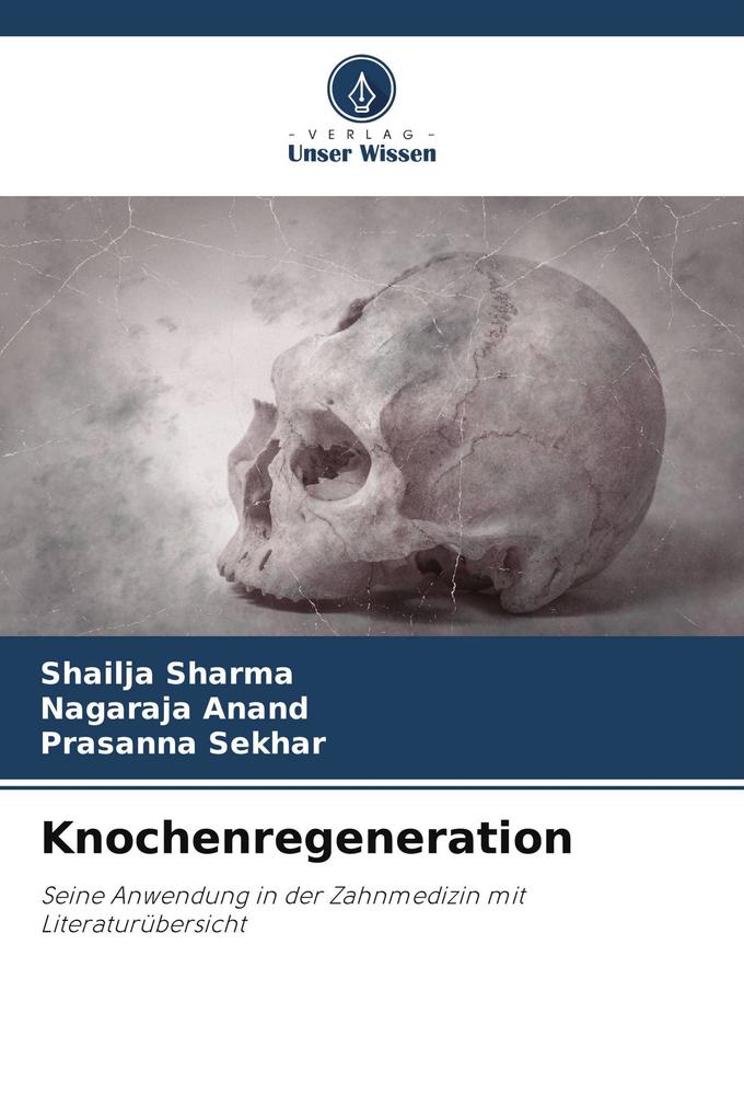 Knochenregeneration