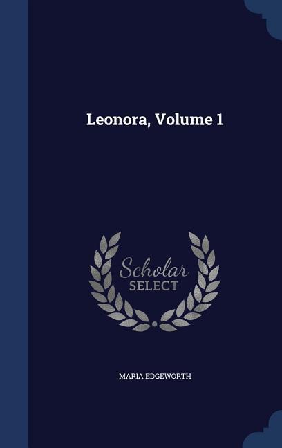 Leonora Volume 1
