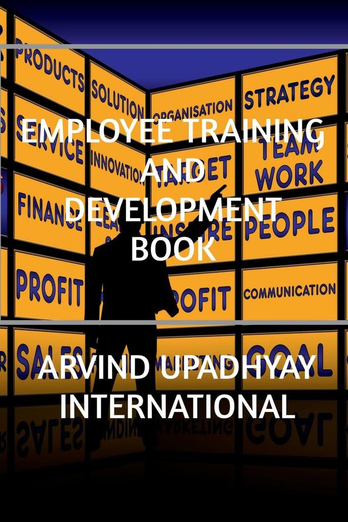 EMPLOYEE TRAINING AND DEVELOPMENT BOOK