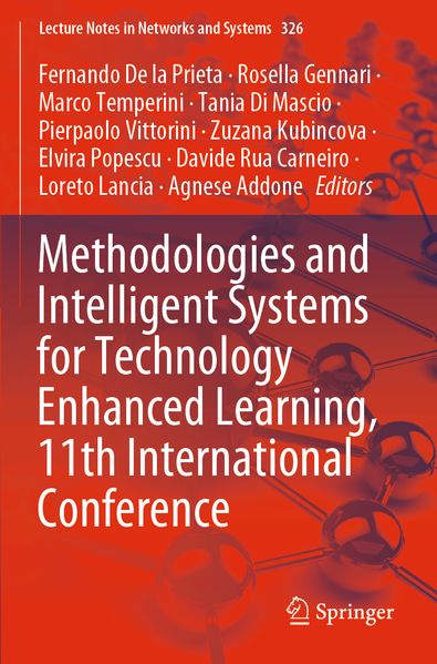 Methodologies and Intelligent Systems for Technology Enhanced Learning 11th International Conference