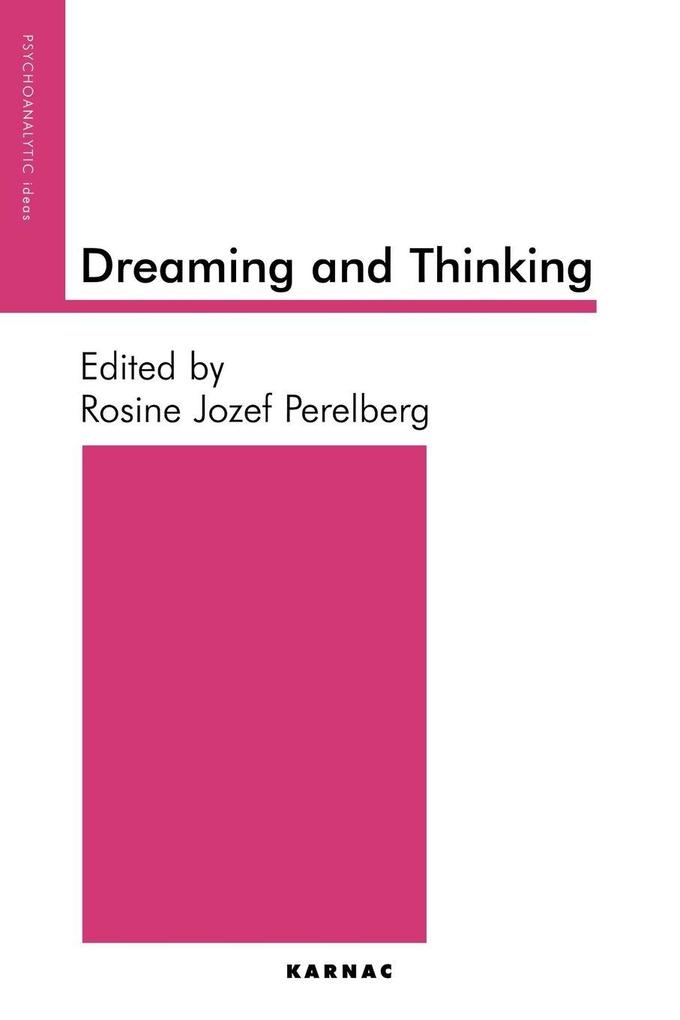 Dreaming and Thinking