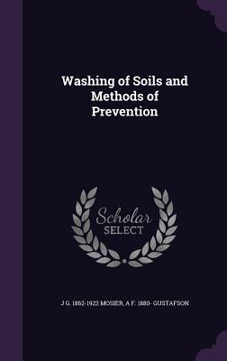 Washing of Soils and Methods of Prevention