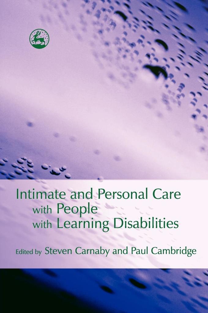 Intimate and Personal Care with People with Learning Disabilities