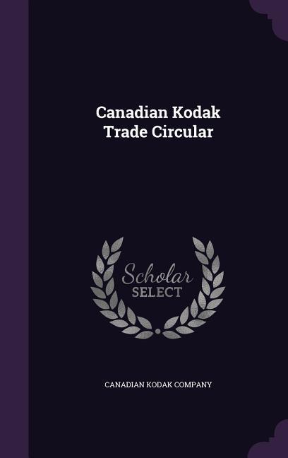 Canadian Kodak Trade Circular
