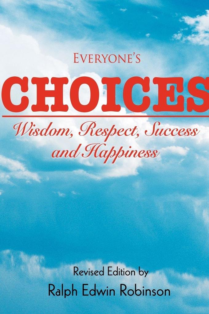 Everyone's Choices
