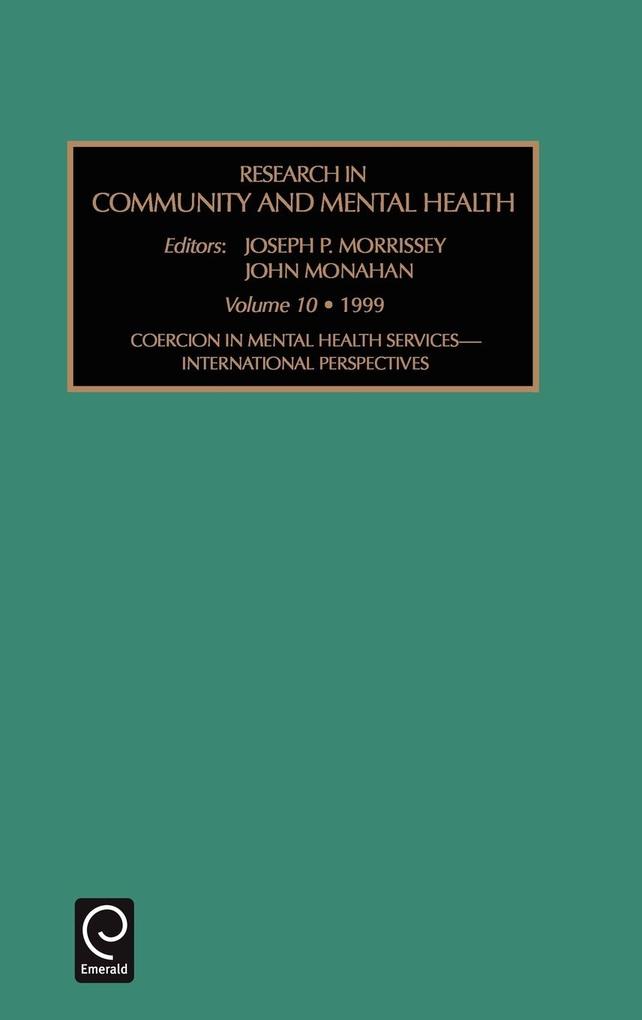 Research in Community and Mental Health - Morrissey Joseph Morrissey/ Joseph P. Morrissey/ John Monahan