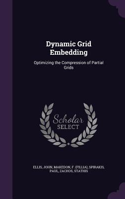 Dynamic Grid Embedding: Optimizing the Compression of Partial Grids