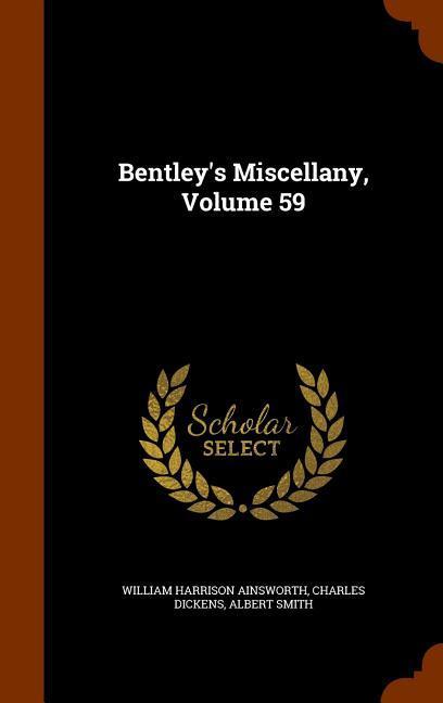 Bentley‘s Miscellany Volume 59
