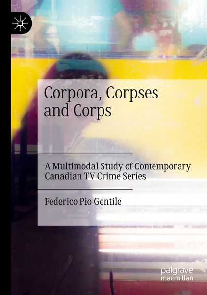 Corpora Corpses and Corps