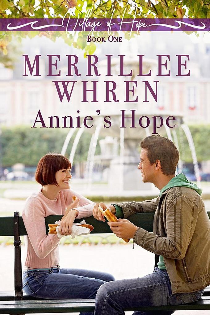 Annie‘s Hope (The Village of Hope)