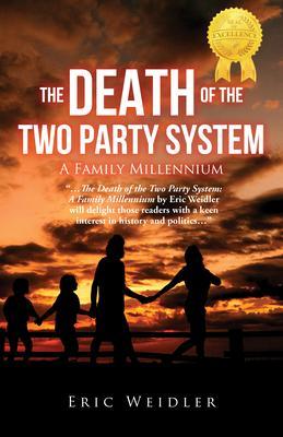 The Death of the Two Party System