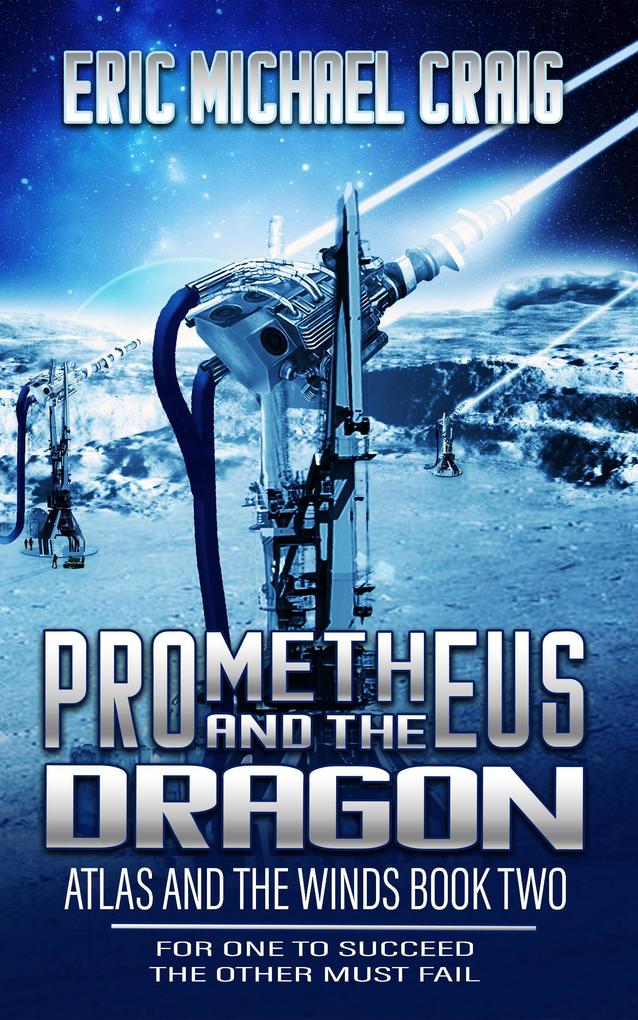 Prometheus and the Dragon (Atlas and the Winds #2)