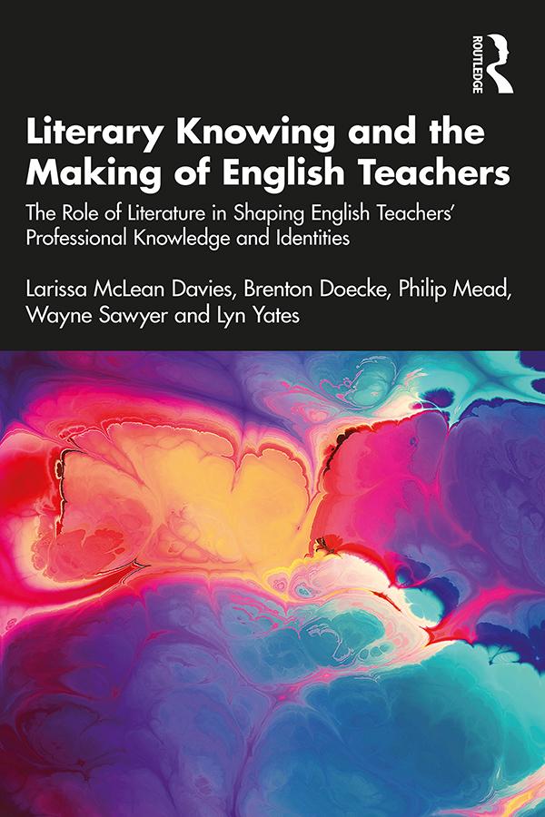 Literary Knowing and the Making of English Teachers