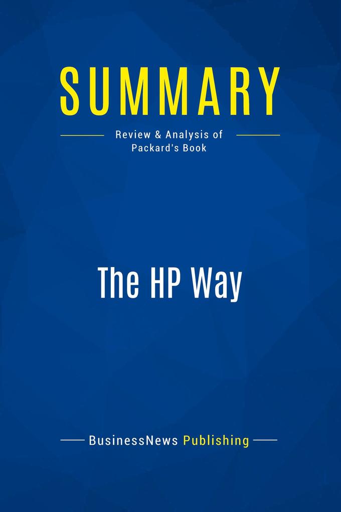 Summary: The HP Way