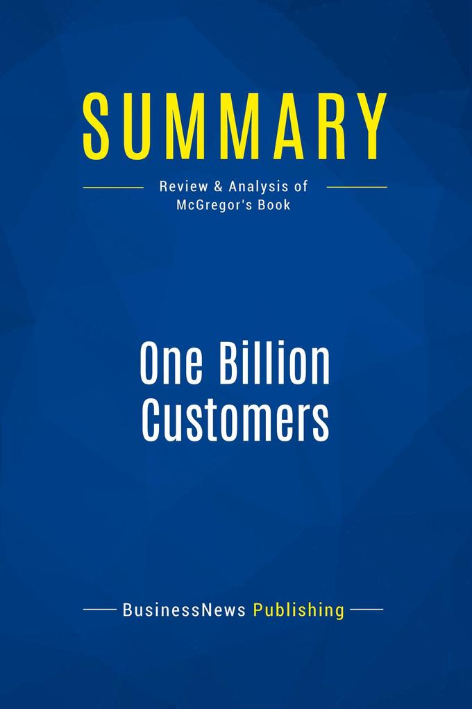 Summary: One Billion Customers