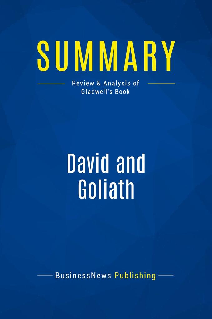 Summary: David and Goliath
