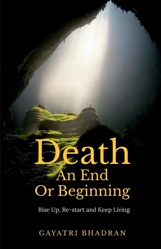 Death An End or Beginning?