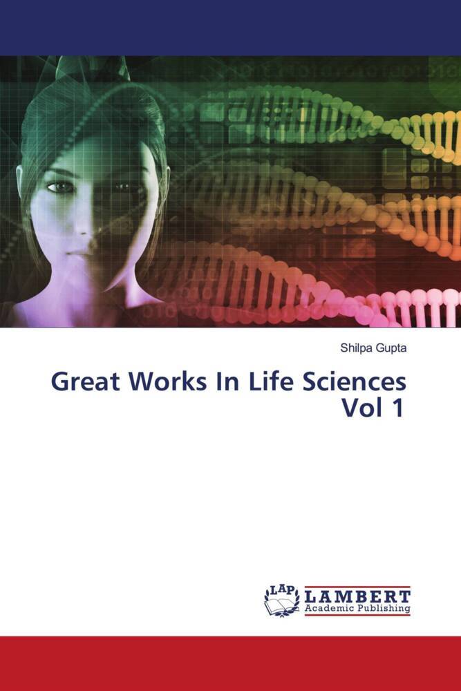 Great Works In Life Sciences Vol 1