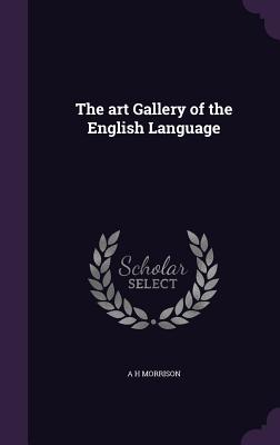 The art Gallery of the English Language