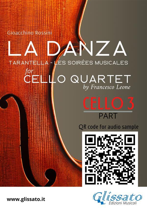 Cello 3 part of La Danza tarantella by Rossini for Cello Quartet
