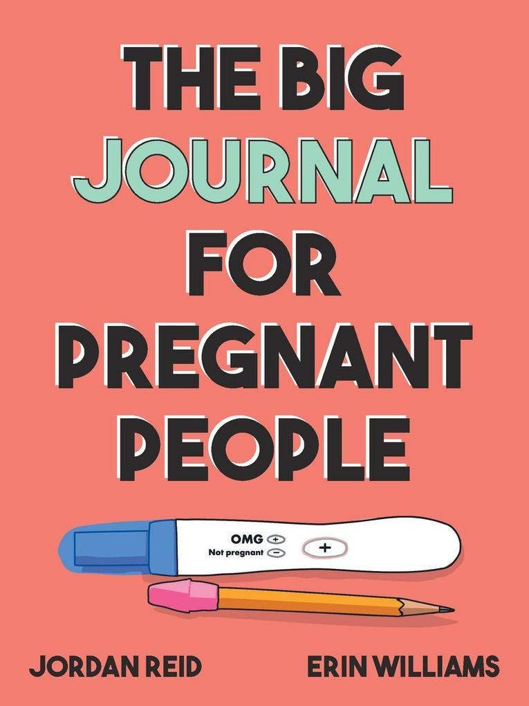 The Big Journal for Pregnant People