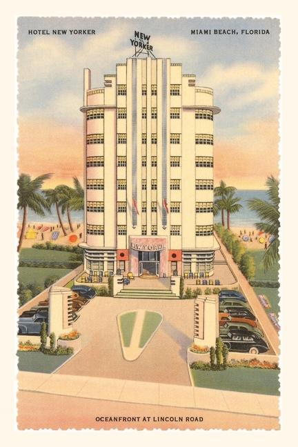 Vintage Journal Hotel New Yorker Miami Beach Florida