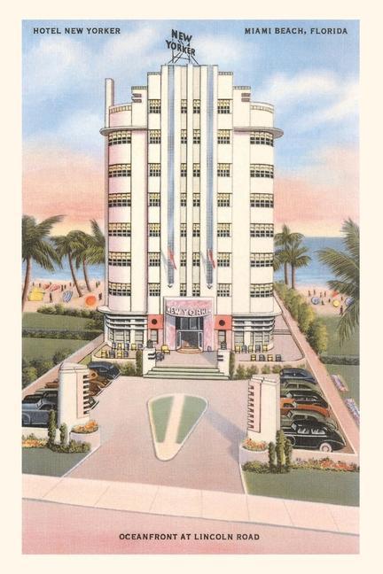 Vintage Journal Hotel New Yorker Miami Beach