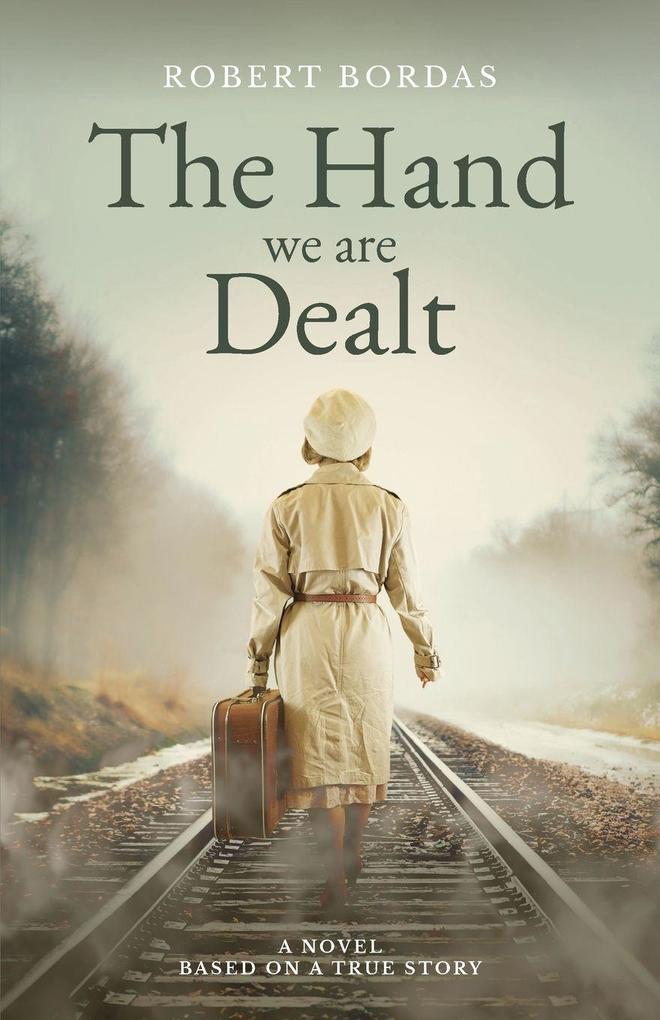 The Hand We Are Dealt