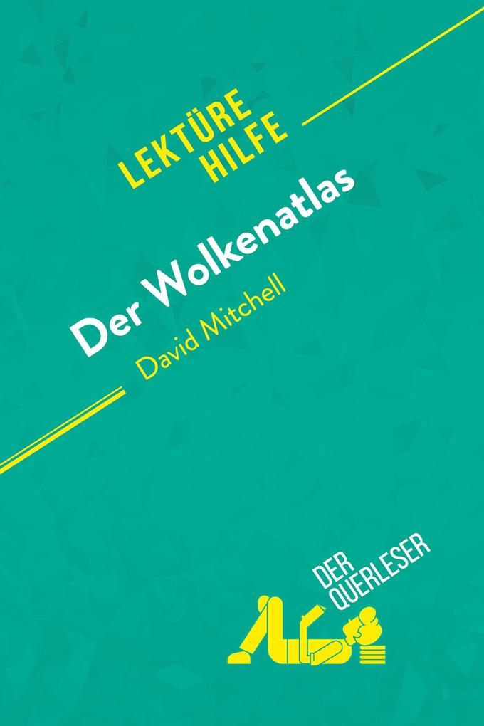 Der Wolkenatlas von David Mitchell (Lektürehilfe)