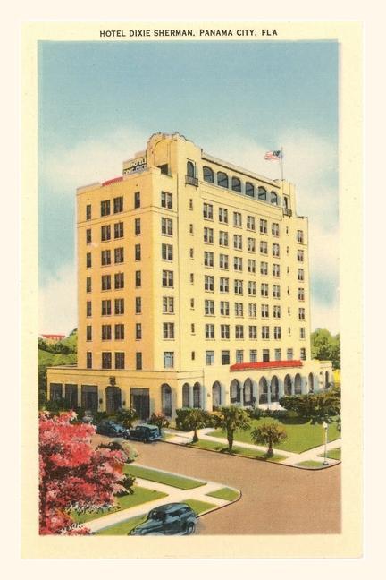 Vintage Journal Hotel Dixie Sherman Panama City Florida