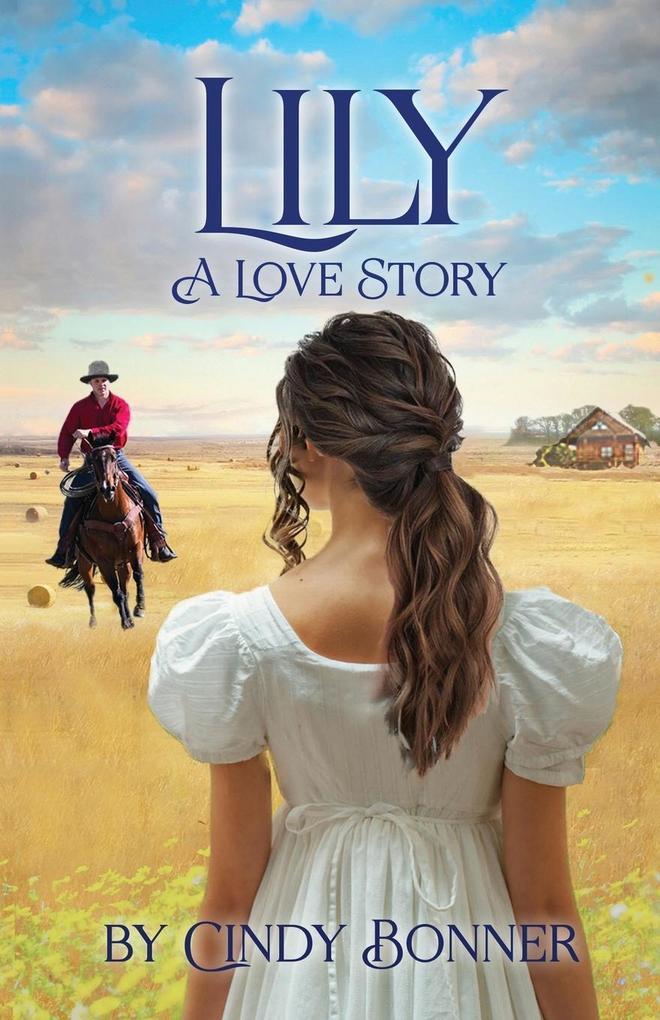Lily A Love Story