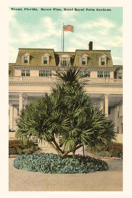 Vintage Journal Hotel Royal Palm Gardens Miami Florida