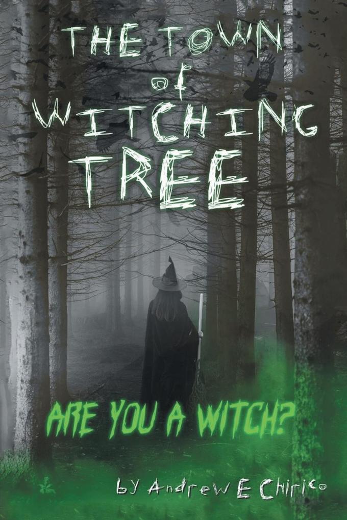 The Town of Witching Tree
