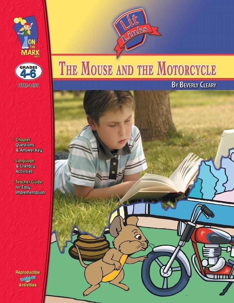 The Mouse & the Motorcycle by Beverly Cleary Novel Study Grades 4-6