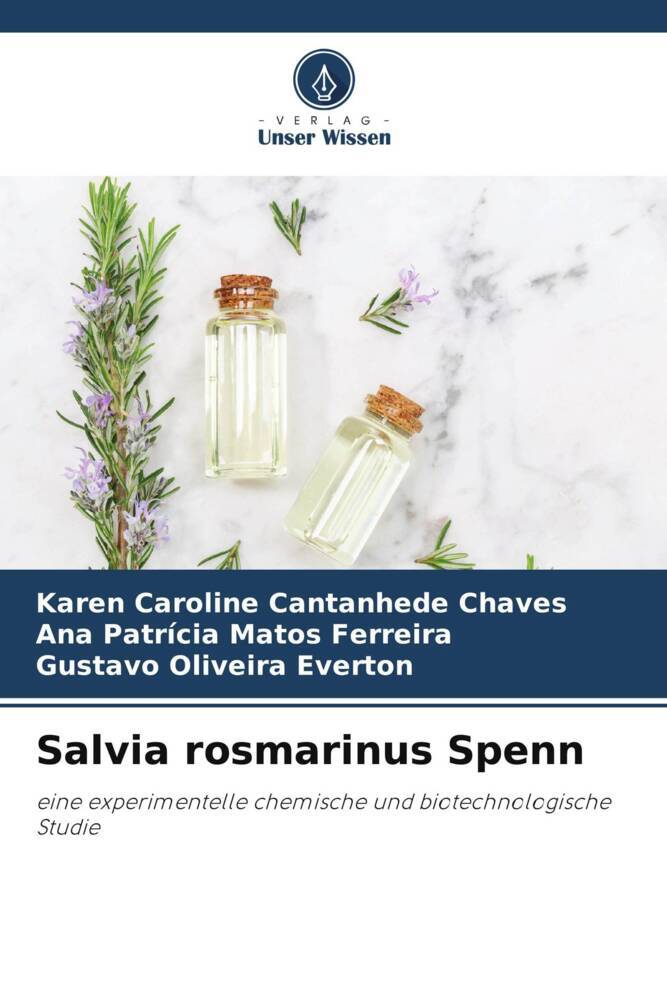 Salvia rosmarinus Spenn - Karen Caroline Cantanhede Chaves/ Ana Patrícia Matos Ferreira/ Gustavo Oliveira Everton