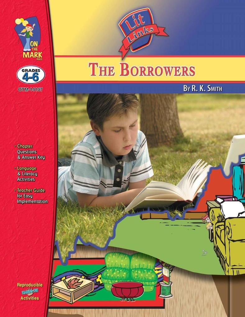 The Borrowers by Mary Norton Lit Link Grades 4-6