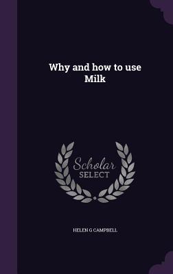 Why and how to use Milk